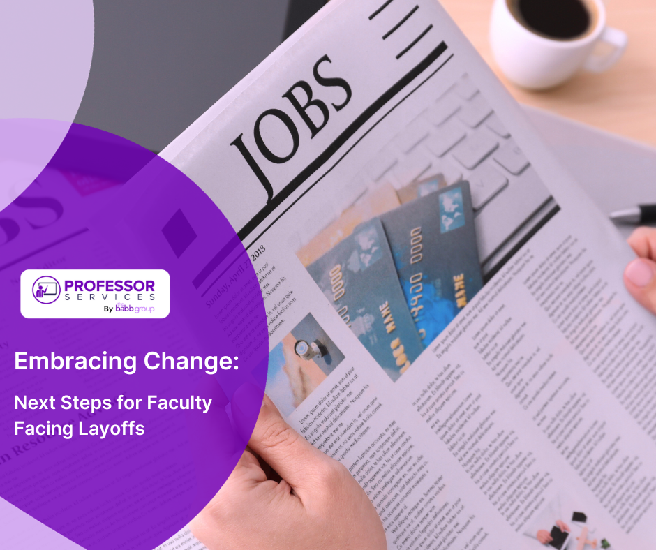 Image of a newspaper with the word "jobs". The text says embracing change: next steps for faculty after layoffs