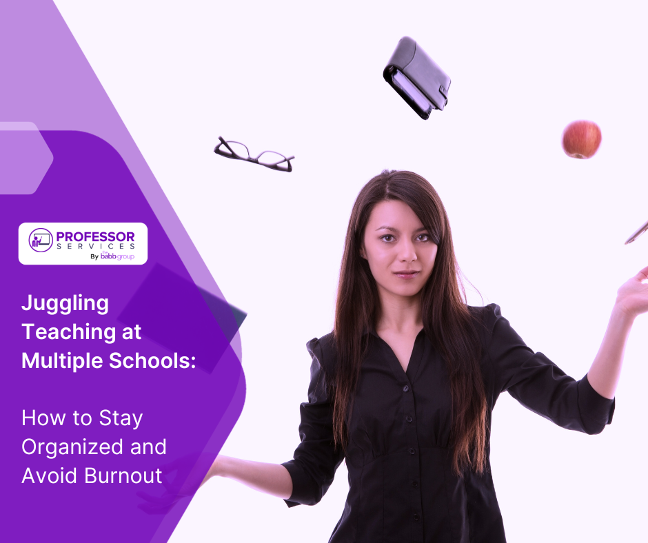 Photo of a woman juggling work supplies. Text: Juggling teaching at multiple schools. How to avoid burnout.
